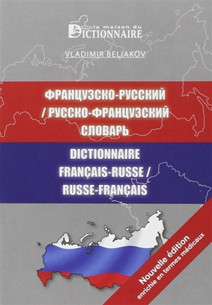 Dictionnaire français-russe, russe-français - Vladimir Beliakov