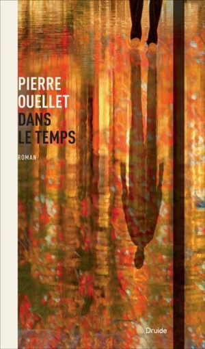 Dans le temps - Pierre Ouellet