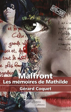 Malfront : les mémoires de Mathilde - Gérard Coquet