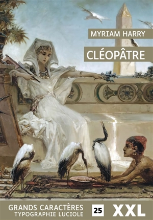 Cléopâtre - Myriam Harry