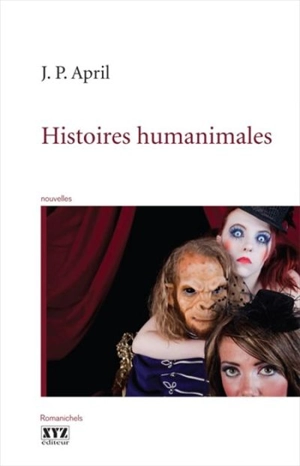 Histoires humanimales - Jean-Pierre April