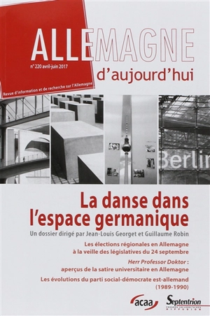 Allemagne d'aujourd'hui, n° 220. La danse dans l'espace germanique