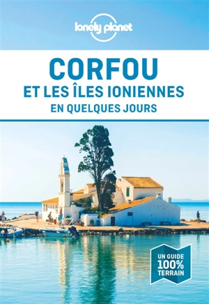 Corfou et les îles Ioniennes en quelques jours - Stuart Butler