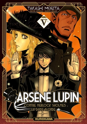 Arsène Lupin. Vol. 5. Arsène Lupin contre Herlock Sholmès. La dame blonde : 2e partie - Takashi Morita