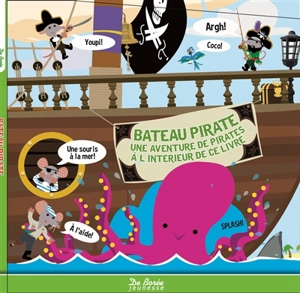 Bateau pirate : une aventure de pirates à l'intérieur de ce livre - Nick Ackland