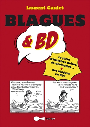 Blagues et BD - Laurent Gaulet