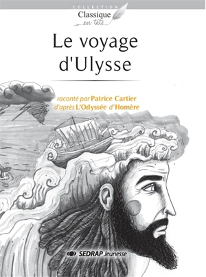 Le voyage d'Ulysse - Patrice Cartier