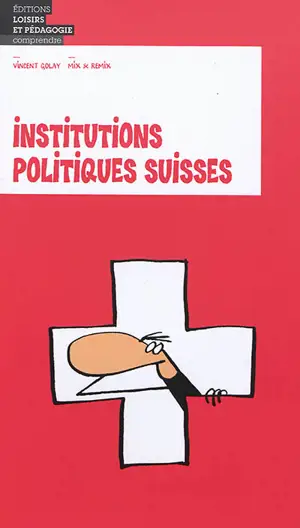 Institutions politiques suisses - Vincent Golay