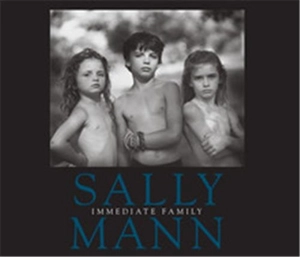 Sally Mann Immediate Family (New ed Paperback) - Sally Mann