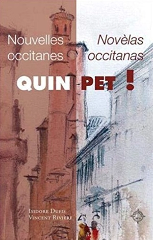 Quin pet ! : novèlas occitanas. Quin pet ! : nouvelles occitanes - Georges Laborie