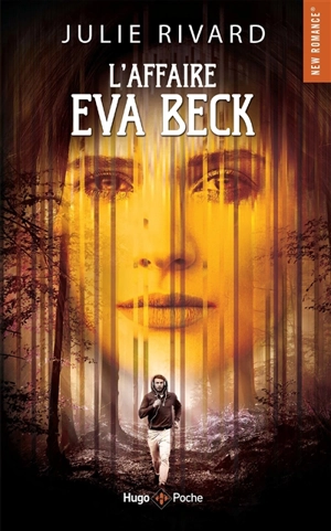 L'affaire Eva Beck - Julie Rivard