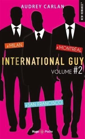 International Guy. Vol. 2. Tomes 4, 5, 6 - Audrey Carlan