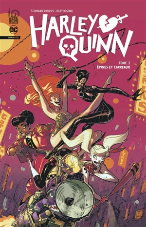 Harley Quinn : infinite. Vol. 2. Epines et carreaux - Stephanie Phillips