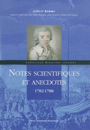 Notes scientifiques et anecdotes : 1782-1788 - Gilbert Romme