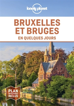 Bruxelles et Bruges en quelques jours - Benedict Walker