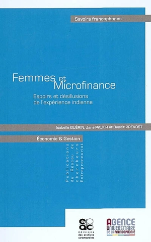 Femmes et microfinance : espoirs et désillusions de l'expérience indienne - Isabelle Guérin