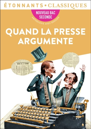 Quand la presse argumente : nouveau bac, seconde