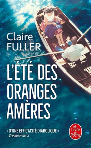 L'été des oranges amères - Claire Fuller