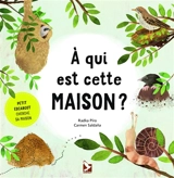 A qui est cette maison ? : petit escargot cherche sa maison - Radka Piro