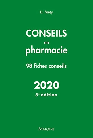 Conseils en pharmacie 2020 : 98 fiches conseils - Deborah Ferey