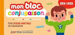 Mon bloc conjugaison CE1, CE2 : pour devenir imbattable en conjugaison - Hervé Le Madec