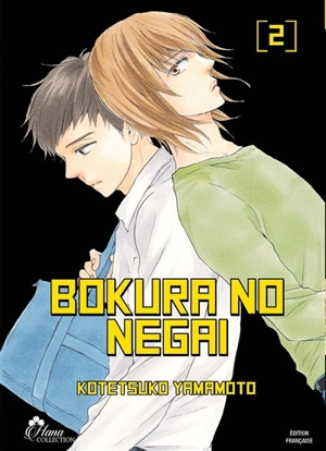 Bokura no negai. Vol. 2 - Kotetsuko Yamamoto