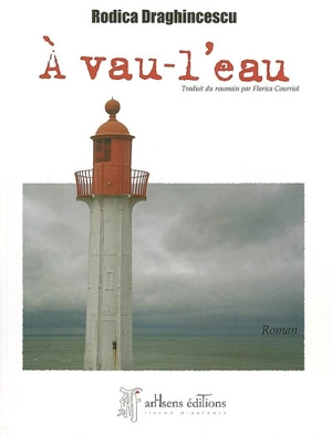 A vau-l'eau - Rodica Draghincescu