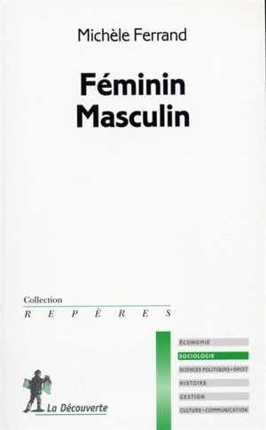 Féminin, masculin - Michèle Ferrand