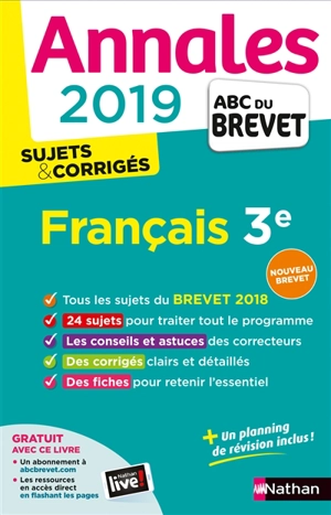 Français 3e : annales 2019, sujets & corrigés : nouveau brevet - Thomas Bouhours