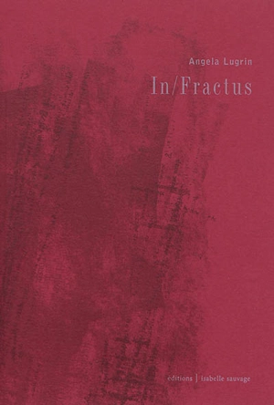 In-fractus - Angela Lugrin