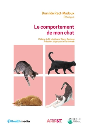 Le comportement de mon chat - Brunilde Ract-Madoux