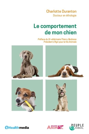 Le comportement de mon chien - Charlotte Duranton