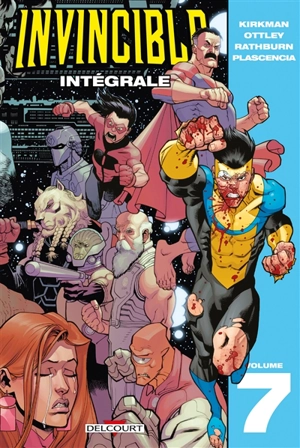 Invincible : intégrale. Vol. 7 - Robert Kirkman