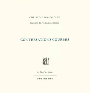 Conversations courbes - Christine Bonduelle