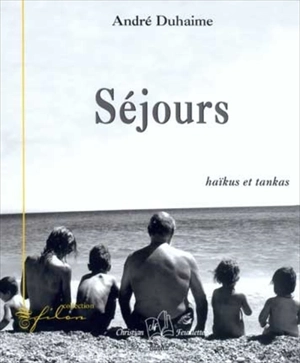 Séjours - André Duhaime