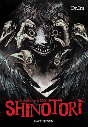 Shinotori : les ailes de la mort : coffret intégral - Dr.Im