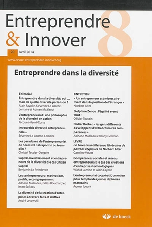 Entreprendre & innover, n° 20. Entreprendre dans la diversité