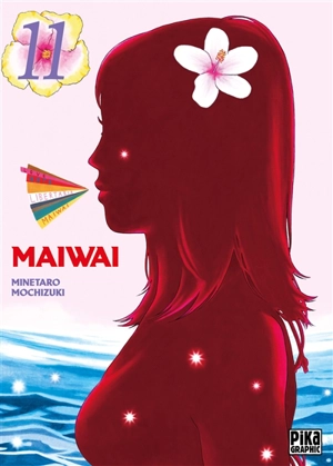 Maiwai. Vol. 11 - Minetaro Mochizuki