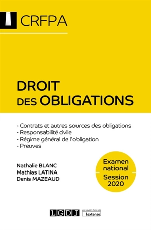 Droit des obligations : examen national session 2020 - Nathalie Blanc