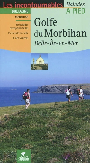 Golfe du Morbihan : Belle-Ile-en-Mer - Daniel Michel