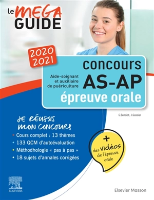 Concours AS-AP aide-soignant et auxiliaire de puériculture 2020-2021 : épreuve orale - Ghyslaine Benoist