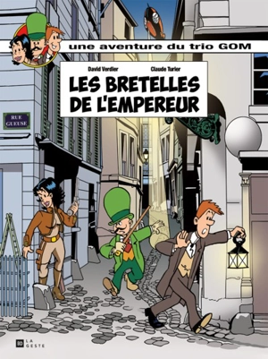 Une aventure du trio GOM. Les bretelles de l'empereur - David Verdier