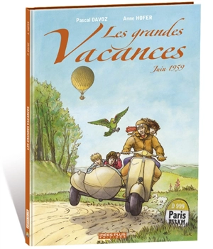 Les grandes vacances : juin 1959 - Pascal Davoz