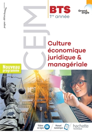 Culture économique, juridique et managériale, BTS 1re année : nouveau programme - Claire Lheureux