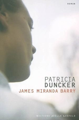 James Miranda Barry - Patricia Duncker