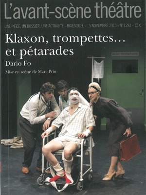 Avant-scène théâtre (L'), n° 1292. Klaxon, trompettes... et pétarades - Dario Fo