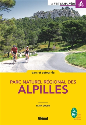 Dans et autour du parc naturel régional des Alpilles - Alain Godon