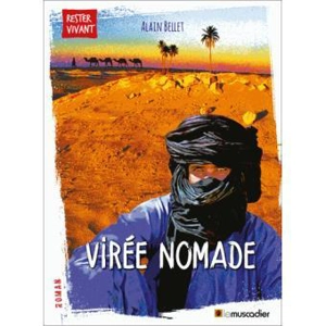 Virée nomade - Alain Bellet