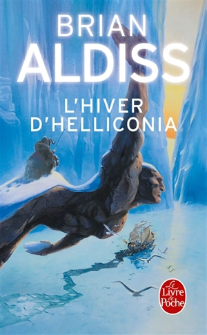 L'hiver d'Helliconia - Brian Wilson Aldiss