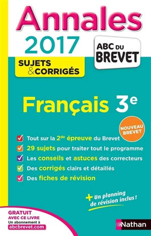 Français, 3e : 2017 : nouveau brevet - Thomas Bouhours